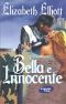 [Montagues 01] • Bella E Innocente